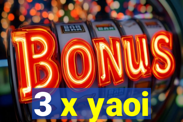 3 x yaoi